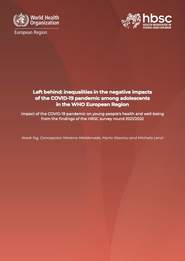 Cover of 'Left behind: inequalities in the negative impacts<br />
of the COVID-19 pandemic among adolescents<br />
in the WHO European Region'