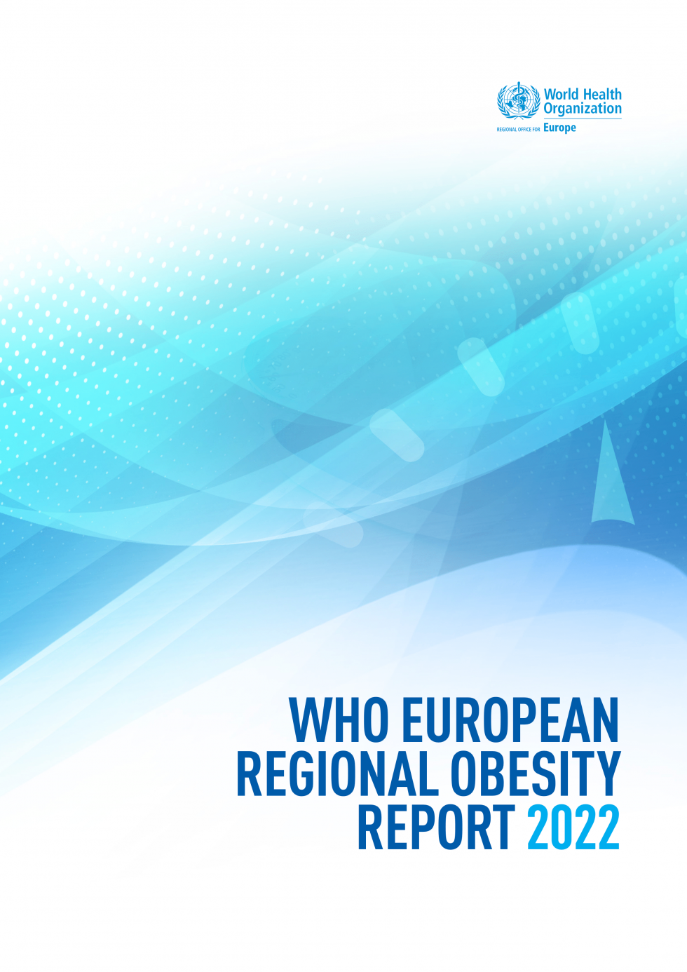 WHO European Regional Obesity Report 2022